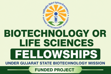 Biotechnology or Life sciences Fellowships under Gujarat State Biotechnology Mission funded project
