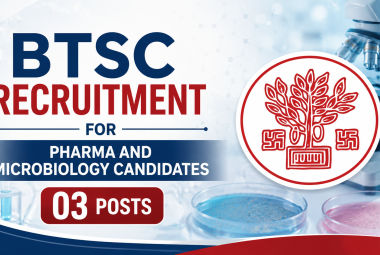 BTSC Recruitment for Pharma and Microbiology candidates