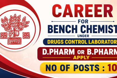 Career for Bench Chemist under Drugs Control Laboratory