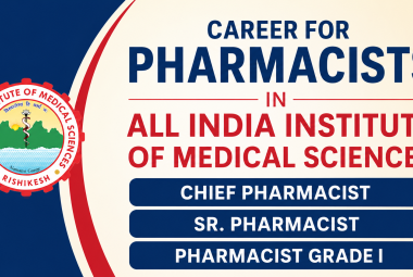 Career for Pharmacists in All India Institute of Medical Sciences 