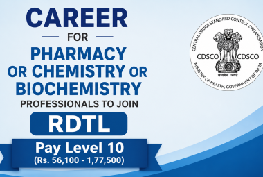 Career for Pharmacy or Chemistry or Biochemistry Professionals to Join RDTL
