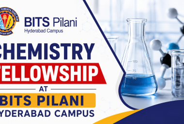 Chemistry Fellowship at BITS Pilani Hyderabad Campus