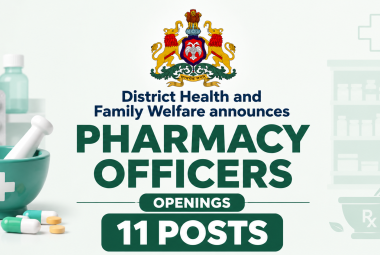 District Health and Family Welfare announces Pharmacy Officers Openings