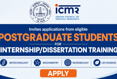 ICMR-NIHR invites applications from eligible postgraduate students for Internship/Dissertation Training
