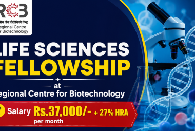 Life Sciences Fellowship at Regional Centre for Biotechnology