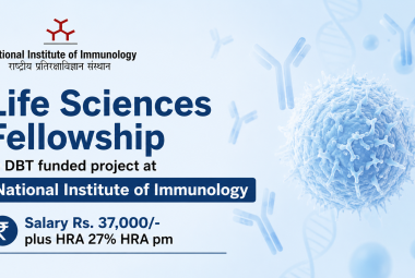 Life Sciences Fellowship in DBT funded project at National Institute of Immunology