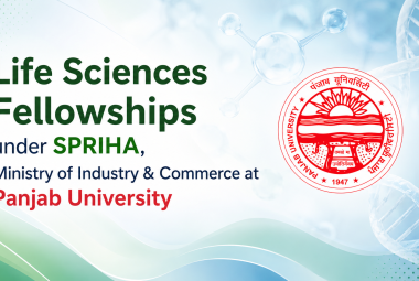 Life Sciences Fellowships under SPRIHA, Ministry of Industry & Commerce at Panjab University
