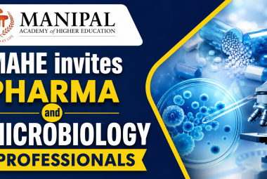 MAHE invites Pharma and Microbiology professionals