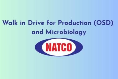 Natco Pharma Walk in Drive for Production (OSD) and Microbiology