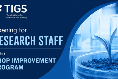 Opening for Research staff in the Crop Improvement program, TIGS 