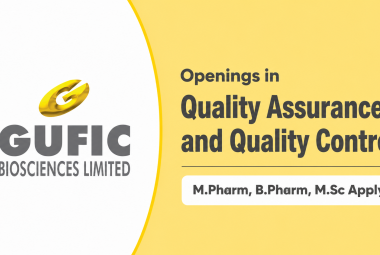 Openings in Quality Assurance and Quality Control at Gufic Biosciences