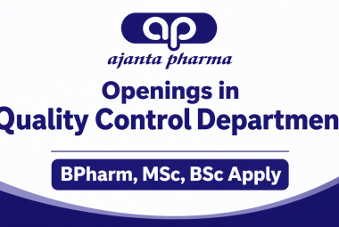 Openings in Quality Control Department at Ajanta Pharma