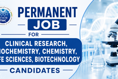 Permanent Job for Clinical Research, Biochemistry, Chemistry, Life Sciences, Biotechnology candidates at TMC