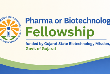 Pharma or Biotechnology Fellowship at Gujarat Biotechnology University