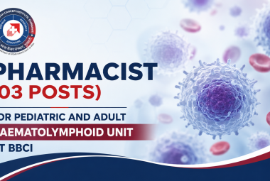 Pharmacists for Pediatric and Adult Haematolymphoid Unit at BBCI