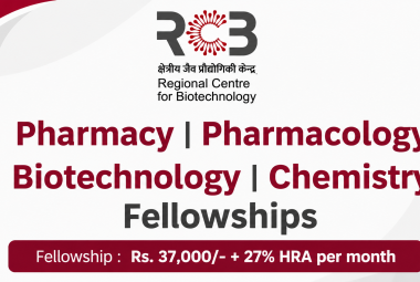 Pharmacy, Pharmacology, Biotechnology, Chemistry Fellowships at Regional Centre for Biotechnology