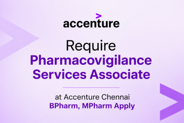 Require Pharmacovigilance Services Associate at Accenture Chennai