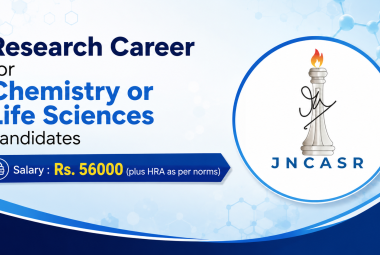 Research Career for Chemistry or Life Sciences candidates at JNCASR
