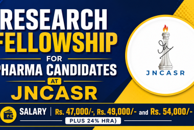 Research Fellowship for Pharma candidates at JNCASR