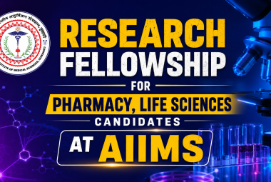 Research Fellowship for Pharmacy, Life Sciences candidates at AIIMS