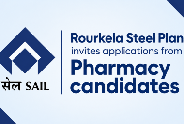 SAIL, Rourkela Steel Plant invites applications from Pharmacy candidates