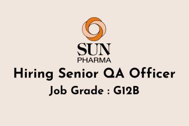 Sun Pharma Hiring Senior QA Officer