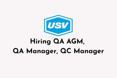 USV Private Limited Hiring QA AGM, QA Manager, QC Manager