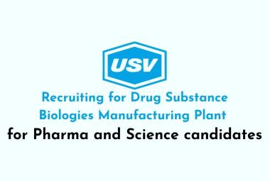 USV Private Limited Recruiting for Drug Substance Biologies Manufacturing Plant