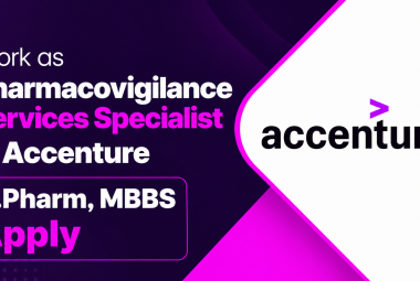Work as Pharmacovigilance Services Specialist at Accenture