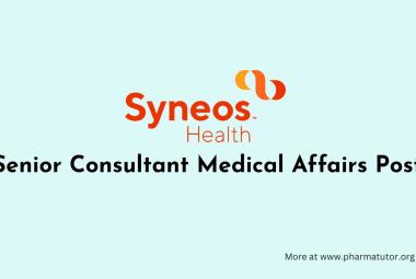 Work as Senior Consultant Medical Affairs at Syneos Health