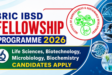 BRIC IBSD Fellowship Programme 2026 for Life Sciences, Biotechnology, Microbiology, Biochemistry candidates