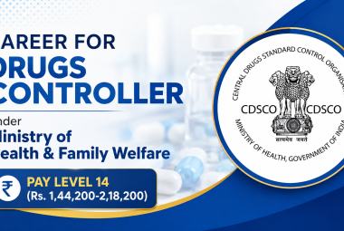 Career for Drugs Controller under Ministry of Health & Family Welfare, CDSCO