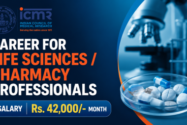 Career for Life Sciences / Pharmacy Professionals at ICMR