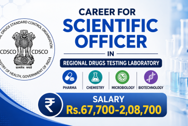 Career for Scientific Officer in Regional Drugs Testing Laboratory, CDSCO