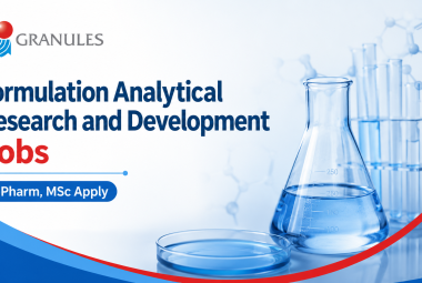 Formulation Analytical Research and Development Jobs at Granules India
