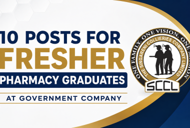 10 posts for Fresher Pharmacy Graduates at Government Company, SCCL
