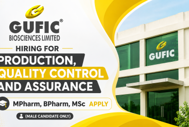 Hiring for Production, Quality Control and Assurance at Gufic Biosciences