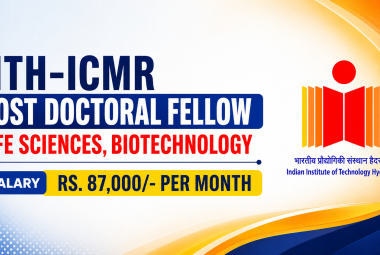 IITH-ICMR Post Doctoral Fellow - Life Sciences, Biotechnology Apply
