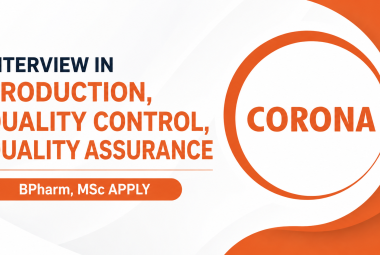 Interview in Production, QC, QA at CORONA Remedies Limited