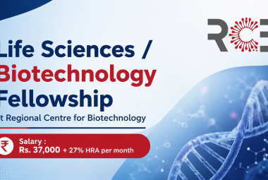 Life Sciences / Biotechnology Fellowship at Regional Centre for Biotechnology