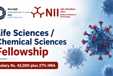 Life Sciences / Chemical Sciences Fellowship at National Institute of Immunology