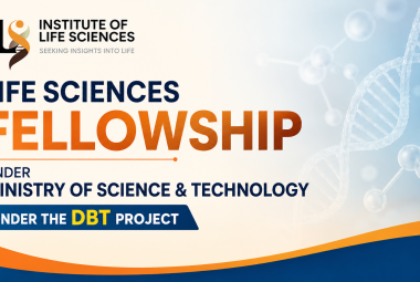 Life Sciences Fellowship under Ministry of Science & Technology