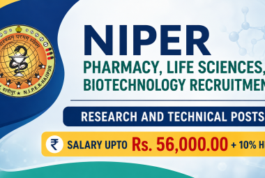 NIPER Pharmacy, Life Sciences, Biotechnology Recruitment - Research and Technical posts