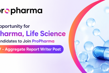 Opportunity for Pharma, Life Science candidates to Join ProPharma