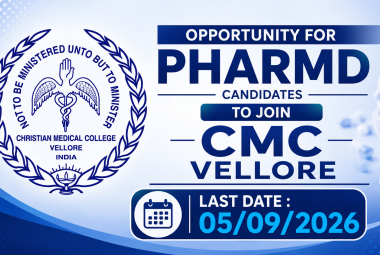 Opportunity for PharmD Candidates to Join CMC Vellore