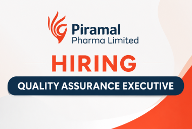 Piramal Pharma Hiring QA Executive