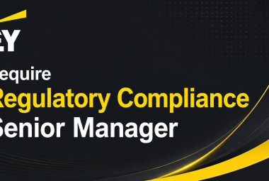 Require Regulatory Compliance Senior Manager at EY
