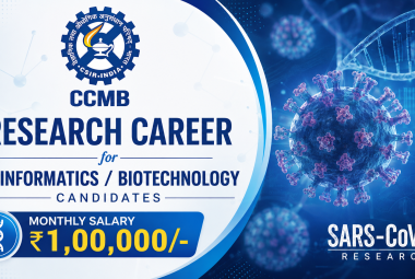 Research Career for Bioinformatics / Biotechnology candidates at CCMB