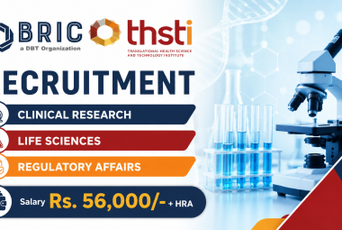 THSTI Recruitment Clinical Research, Life Sciences, Regulatory Affairs candidates
