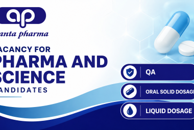 Vacancy for Pharma and Science candidates in QA, Oral Solid Dosage, Liquid Dosage at Ajanta Pharma